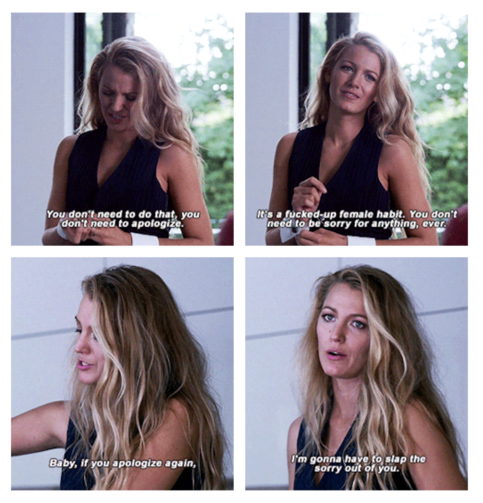 Blake Lively quotes from A Simple Favor, telling another character not to say sorry