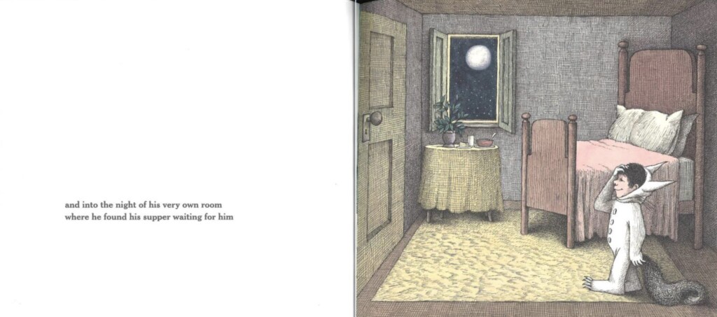Page of Where the Wild Things Are. Text reads "and into the night of his very own room where he found his supper waiting for him"